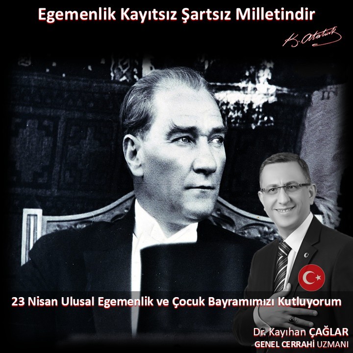 23 Nisan Ulusal Egemenlik ve Çocuk Bayramımızı Kutluyorum
