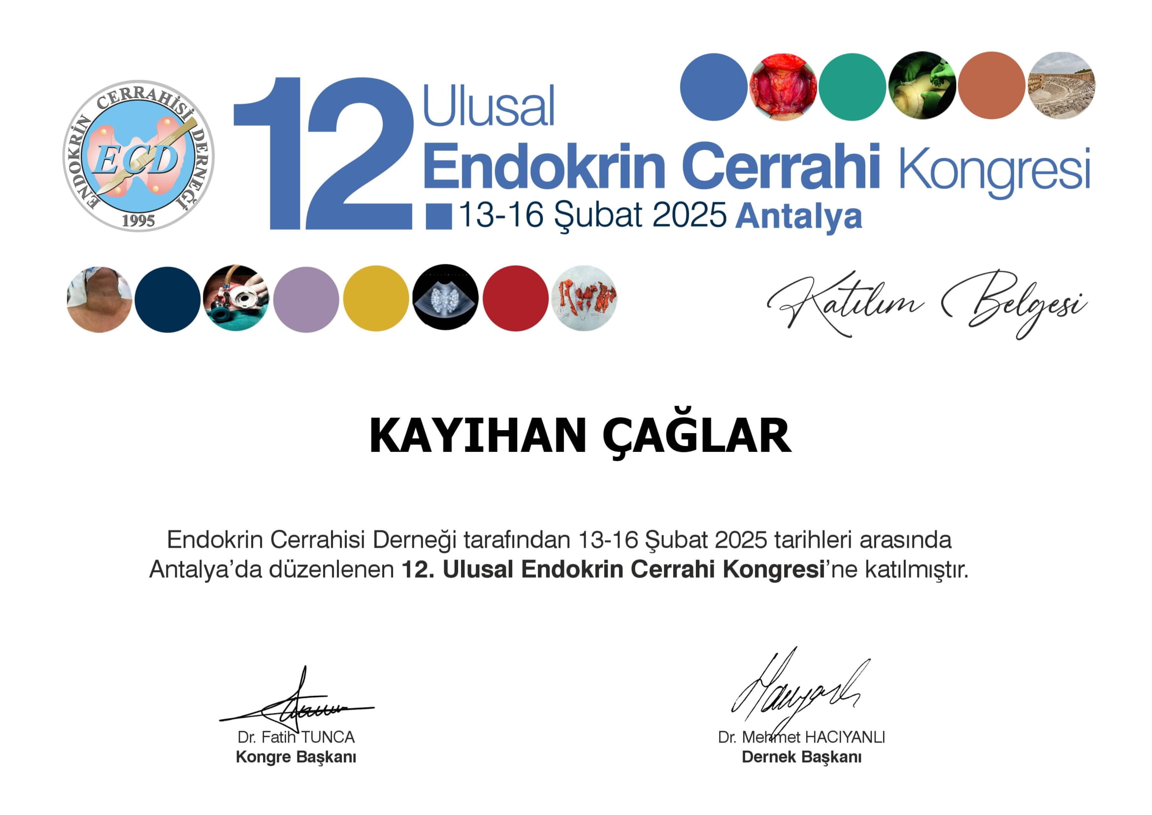 12. Ulusal Endokrin Cerrahi Kongresi Katılım Belgemiz